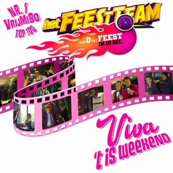 Feestteam - Viva 't Is Weekend  CD-Single