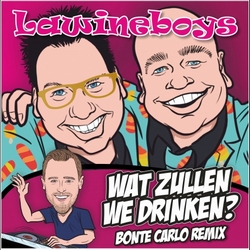 Lawineboys - Wat Zullen We Drinken (Bonte Carlo Remix)  2Tr. CD Single