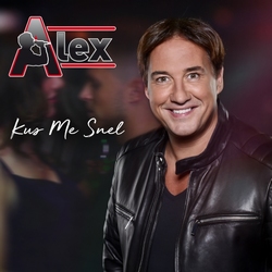 Alex - Kus Me Snel  CD-Single