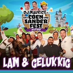 DJ Maurice ft.Coen Und Sander Fest Allstars - Lam &amp; Gelukkig  CD-Single