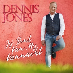 Dennis Jones - Jij bent van mij vannacht  CD-Single