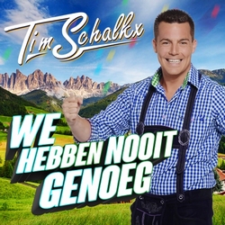 Tim Schalkx - We Hebben Nooit Genoeg  CD-Single