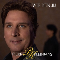 Pierre Kleinjans - Wie ben jij  CD-Single