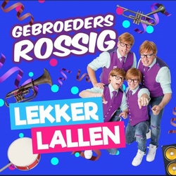 Gebroeders Rossig - Lekker Lallen  CD-Single