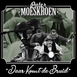 Pater Moeskroen - Daar Komt De Bruid  CD-Single