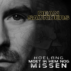 Dean Saunders - Hoe Lang Moet Ik Hem Nog Missen  CD-Single