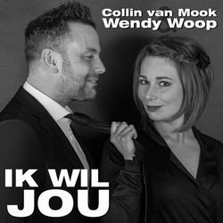 Collin van Mook &amp; Wendy Woop - Ik wil jou  2Tr. CD Single