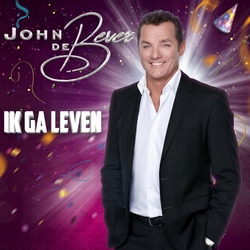 John De Bever - Ik Ga Leven  CD-Single
