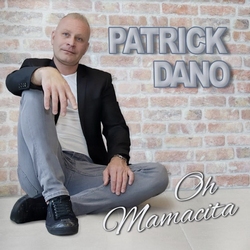 Patrick Dano - Oh Mamacita  2Tr. CD Single