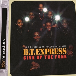B.T. Express - Give Up the Funk  CD2