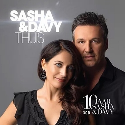 Sasha &amp; Davy - Thuis + 10 Jaar Sasha &amp; Davy  CD3
