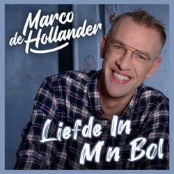 Marco de Hollander - Liefde In M'n Bol  CD-Single