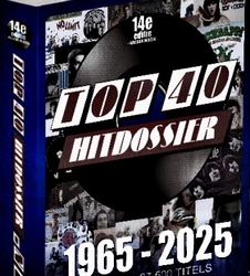 Top 40 Hitdossier 1965-2025   Ltd. 14e Editie  Boek