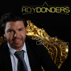 Roy Donders - Liefde Kent Geen Grenzen  CD-Single