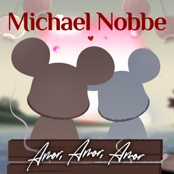 Michael Nobbe - Amor, Amor, Amor  CD-Single