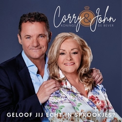 Corry Konings &amp; John de Bever - Geloof Jij Echt In Sprookjes  CD-Single