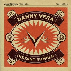 Danny Vera - Distant Rumble  CD