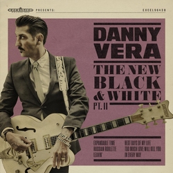 Danny Vera - New Black And White Pt.II  CD