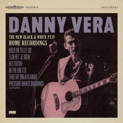 Danny Vera - The New Black &amp; White Pt.IV Home Recordings  CD