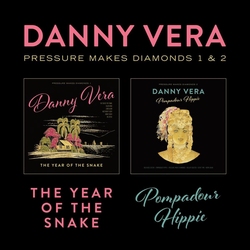 Danny Vera - Pressure Makes Diamonds 1&2   CD