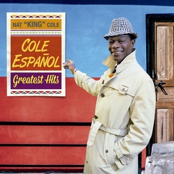 Nat King Cole - Cole Espanol (Greatest Hits)  CD