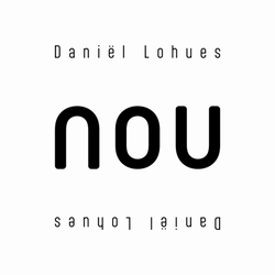 Daniel Lohues - Nou  CD