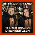 Stef Ekkel &amp; Ren&eacute; Karst - We Zijn Nog Beter Als We....  CD-Single