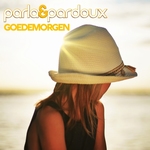 Parla &amp; Pardoux - Goedemorgen  CD-Single
