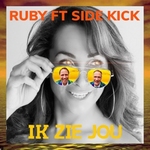 Ruby ft. Side Kick - Ik Zie Jou  CD-Single