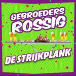 Gebroeders Rossig - De Strijkplank  CD-Single