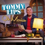 Tommy Lips - Oh Marian   CD-Single