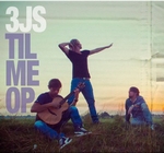 3JS - Til me op  3Tr. CD Single