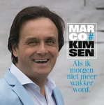 Marco Kimsen - Als ik morgen niet meer wakker wordt  CD-Single