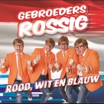 Gebroeders Rossig - Rood, Wit En Blauw  CD-Single