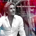 Rene Schuurmans - Ik Heb Weer De Hele Nacht Liggen Dromen  CD-Single