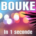 Bouke - In 1 Seconde  CD-Single