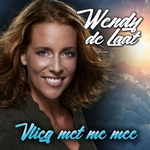 Wendy de Laat - Vlieg met me mee  CD-Single