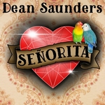 Dean Saunders - Senorita  CD-Single