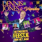 Dennis Jones &amp; Vrienden - Het Mooiste Feestje Van Het Jaar  CD