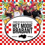 Schorre Chef &amp; MC Vals &amp; Plug 'n Play - Het Mooie Brabant  CD-Single