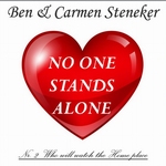 Ben &amp; Carmen Steneker - (Where) No one stands alone  2Tr. CD Single