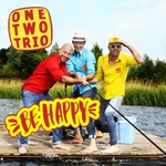 One Two Trio - Be Happy  CD-Single