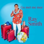 Ray Smith - Ga met me mee  CD-Single