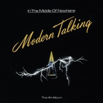 Modern Talking - In the Middle of Nowhere   LP