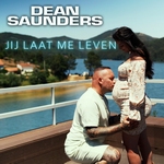 Dean Saunders - Jij Laat Me Leven  CD-Single