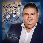 Django Wagner - Heerlijk Zwoele Nacht  CD