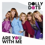Dolly Dots - Are You With Me  CD-Single