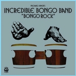 Incredible Bongo Band - Bongo Rock  CD