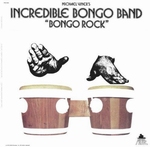 Incredible Bongo Band - Bongo Rock  40th Anniversary  LP