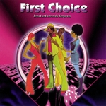 First Choice - Armed &amp; Extremely Dangerous  CD